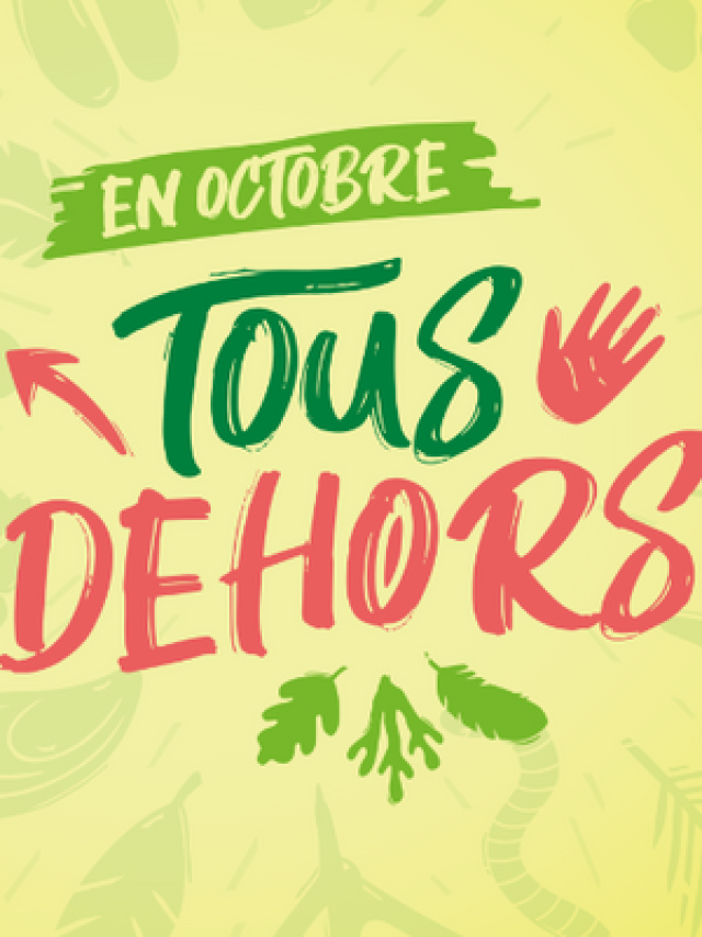 Ottobre Tous Dehors